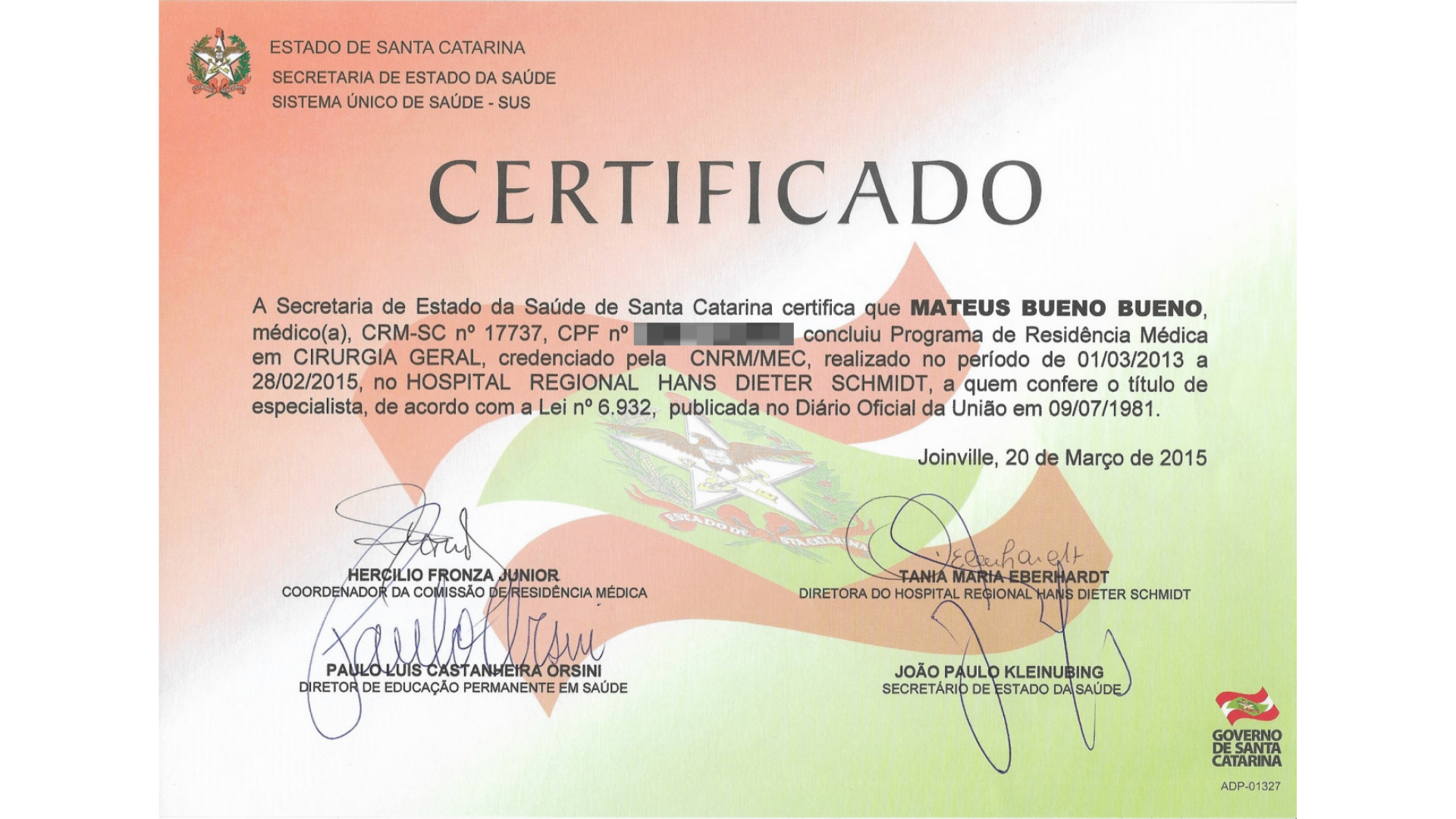 Certificado de Residência em Cirurgia Geral — Hospital Hans Dieter Schmidt, 2015